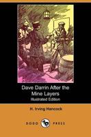 Dave Darrin After the Mine Layers (Illustrated Edition) (Dodo Press)