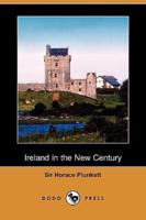 Ireland in the New Century (Dodo Press)