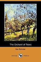 The Orchard of Tears (Dodo Press)
