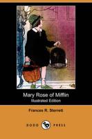 Mary Rose of Mifflin