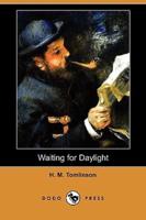 Waiting for Daylight (Dodo Press)