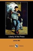 Liberty of the Press (Dodo Press)