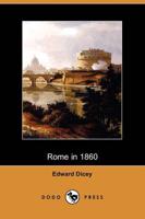 Rome in 1860 (Dodo Press)