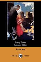 Fairy Book (Illustrated Edition) (Dodo Press)