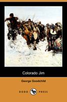 Colorado Jim (Dodo Press)