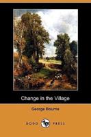 Change in the Village (Dodo Press)