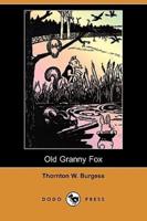 Old Granny Fox (Dodo Press)