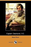 Captain Desmond, V.C. (Dodo Press)