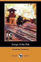 Songs of the Rail (Dodo Press)