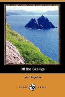 Off the Skelligs (Dodo Press)