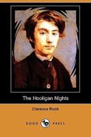 The Hooligan Nights (Dodo Press)