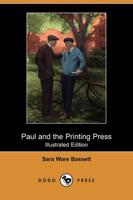 Paul and the Printing Press