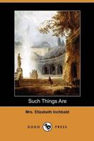 Such Things Are (Dodo Press)