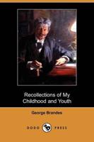 Recollections of My Childhood and Youth (Dodo Press)