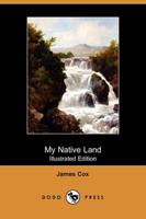 My Native Land (Illustrated Edition) (Dodo Press)