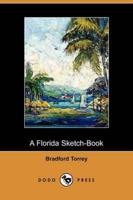 Florida Sketch-book (Dodo Press)