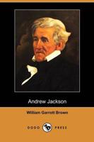 Andrew Jackson (Dodo Press)