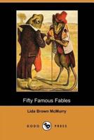 Fifty Famous Fables (Dodo Press)
