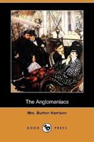 The Anglomaniacs (Dodo Press)