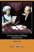 The Countess of Albany (Illustrated Edition) (Dodo Press)