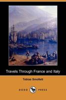 Travels Through France and Italy (Dodo Press)