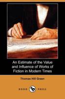 Estimate of the Value and Influence of Works of Fiction in Modern Times (Do