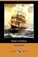 Ships in Harbour (Dodo Press)