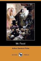 Mr. Faust (Dodo Press)