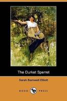 The Durket Sperret (Dodo Press)