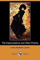 The Improvisatrice and Other Poems (Dodo Press)