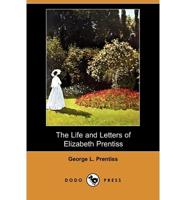Life and Letters of Elizabeth Prentiss (Dodo Press)