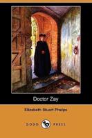 Doctor Zay (Dodo Press)