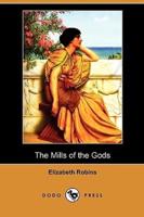 The Mills of the Gods (Dodo Press)