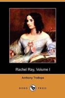 Rachel Ray, Volume I (Dodo Press)