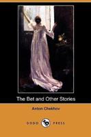 The Bet and Other Stories (Dodo Press)