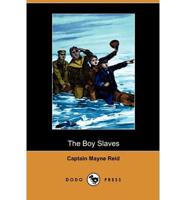 The Boy Slaves (Dodo Press)