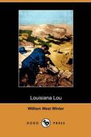 Louisiana Lou (Dodo Press)