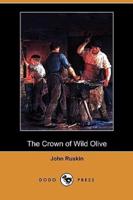 The Crown of Wild Olive (Dodo Press)