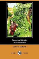 Selected Works (Illustrated Edition) (Dodo Press)