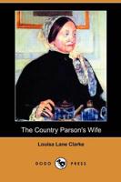 Country Parson's Wife (Dodo Press)