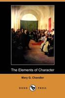 The Elements of Character (Dodo Press)