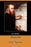 Dr. Sevier (Dodo Press)