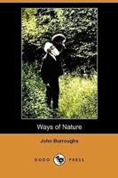 Ways of Nature (Dodo Press)