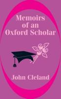 Memoirs of an Oxford Scholar