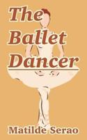 Ballet Dancer, The