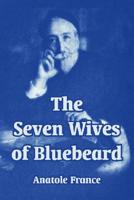 Seven Wives of Bluebeard
