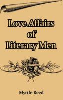 Love Affairs of Literary Men