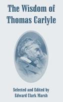 Wisdom of Thomas Carlyle