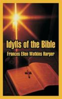Idylls of the Bible