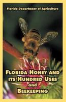 Florida Honey and Its Hundred Uses and Beekeeping